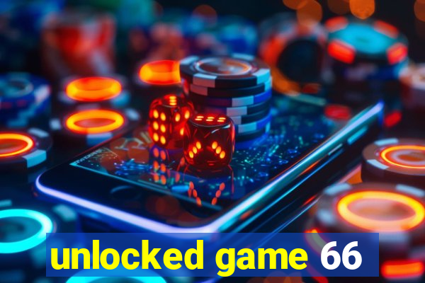 unlocked game 66